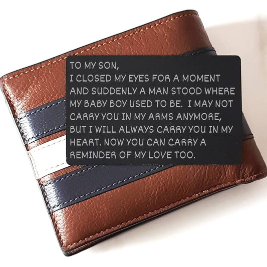 Sentimental Engraved Aluminum Wallet Insert Card | Carry You In My Heart | To Son