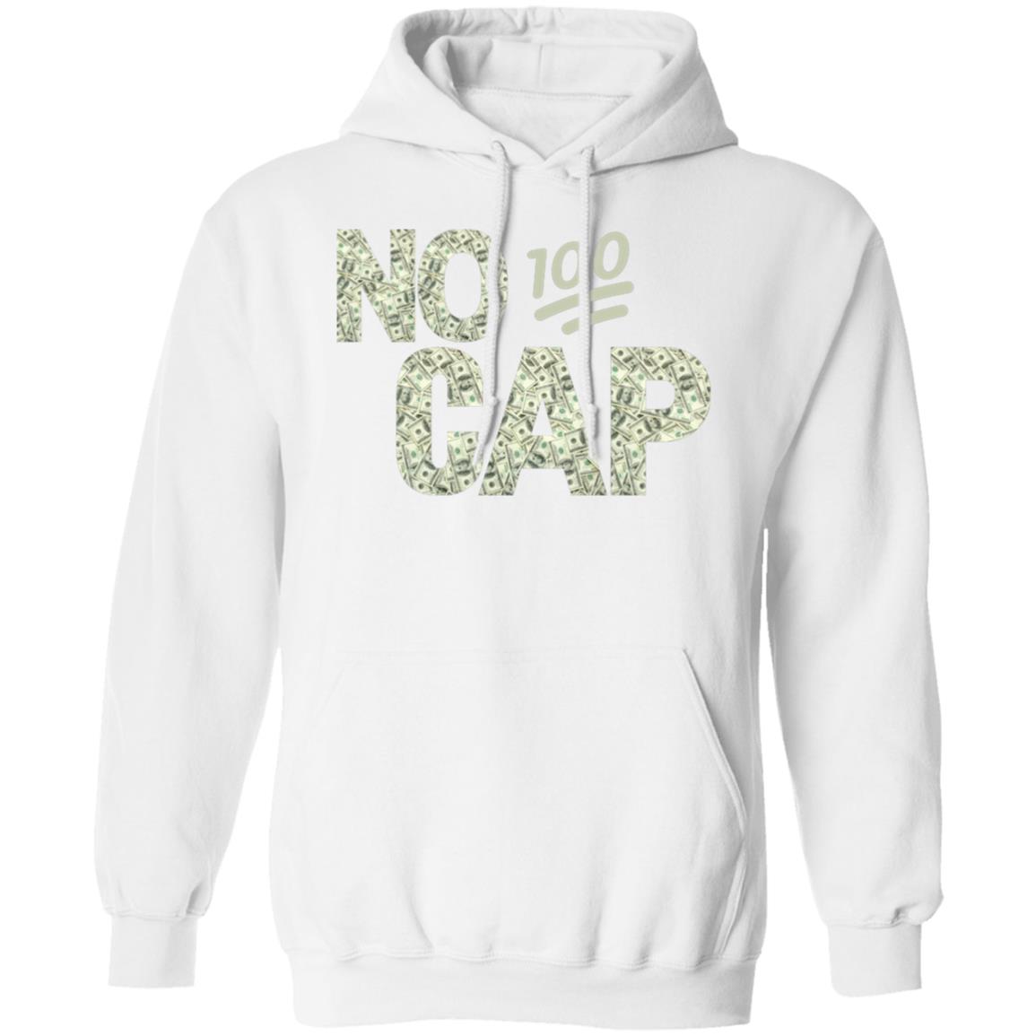 No Cap 100 Money Shirt