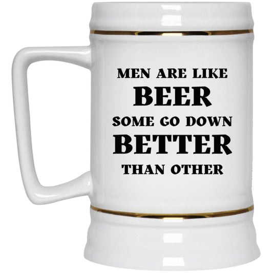 Gift For Him | Goes Down Better Beer Stein 22oz.