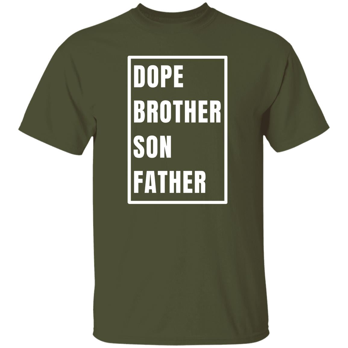 Gift For Him | Dope Brother Son Father T-Shirt