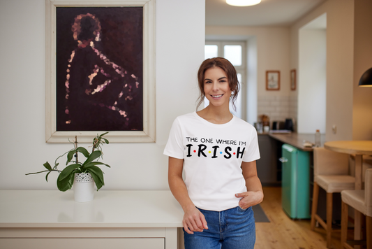 The One When I'm Irish T-Shirt