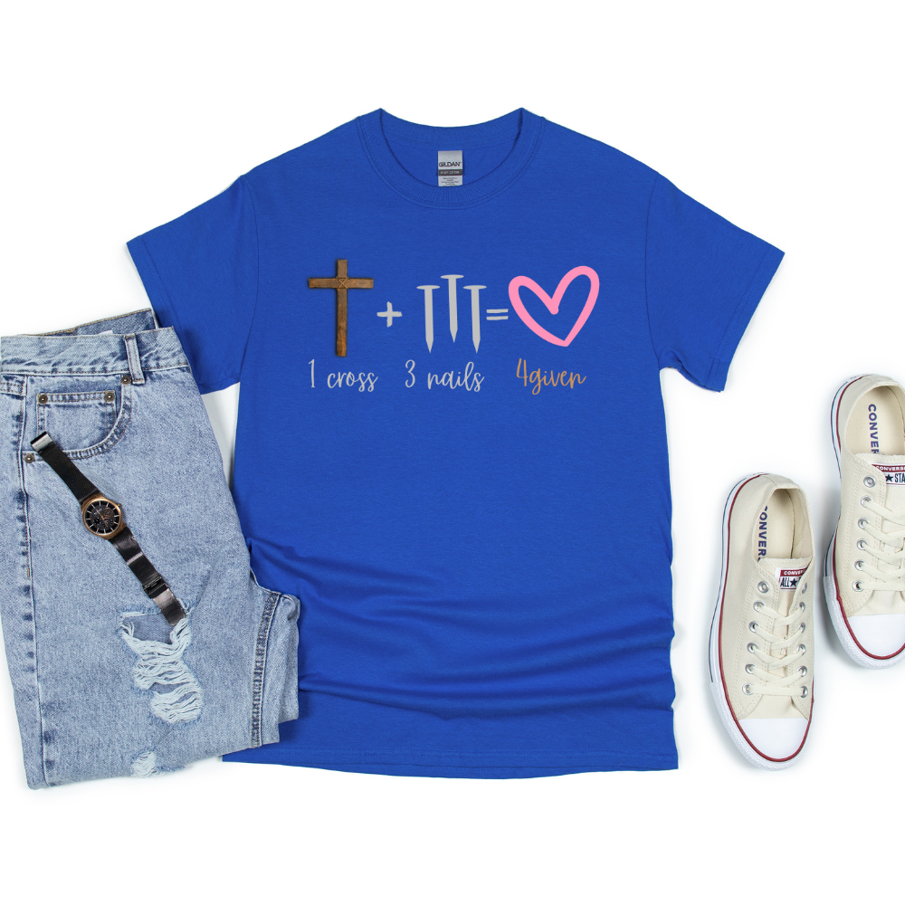 1 Cross + 3 Nails = 4Given T-Shirt | Faith Gift | Pastor Gift | First Lady Gift