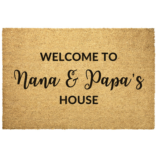 Welcome To Nana & Papa's House Outdoor Golden Coir Doormat