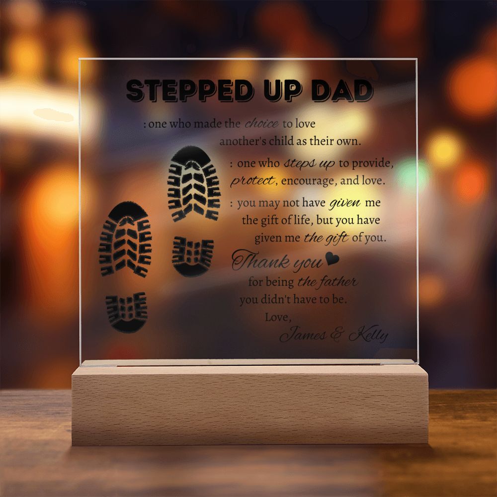 Gift For Bonus Dad | Personalized Stepped Up Dad Square Acrylic Plaque