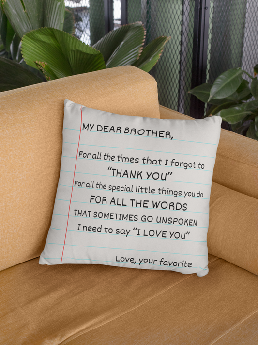 Gift For Brother | My Dear Brother Pillow