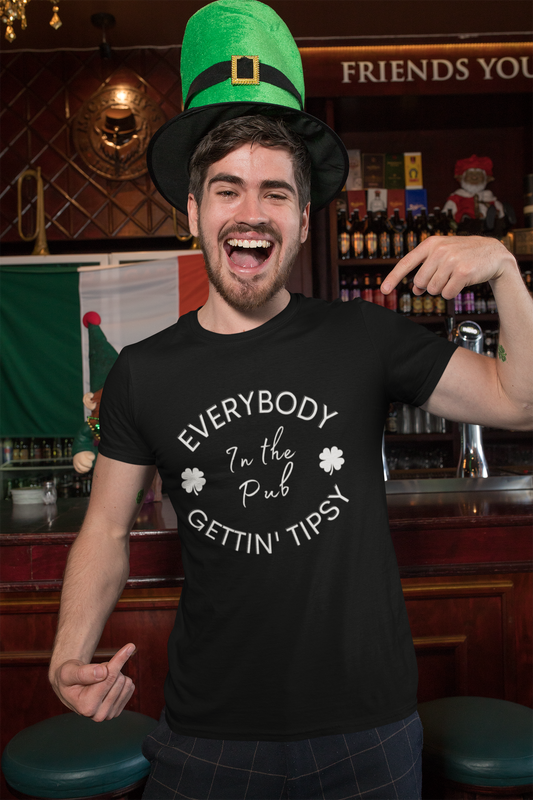 Everybody In The Pub Gettin' Tipsy Shirt