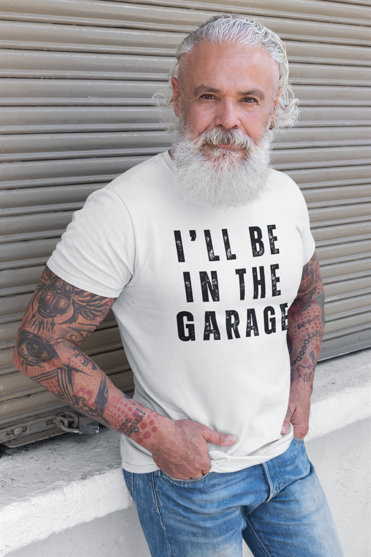 Gift For Him | I'll Be In The Garage Premium Short Sleeve T-Shirt