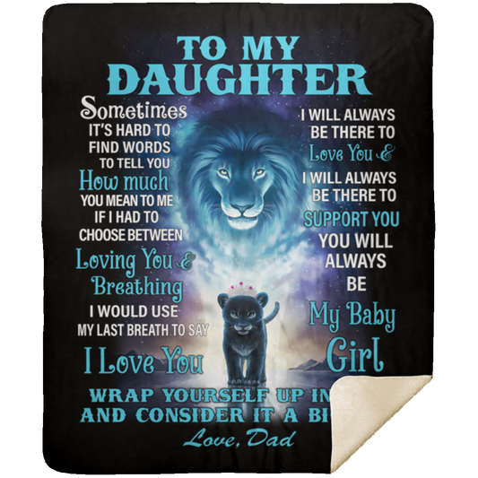 To My Daughter | Princess Cub Throw Blanket 50x60 | From Dad