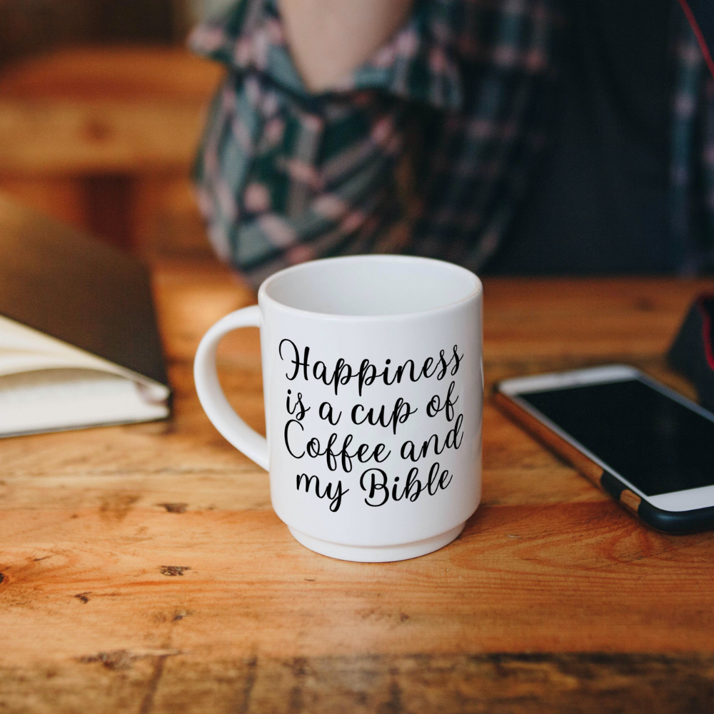 Happiness Is A Cup Of Coffee And My Bible Mug