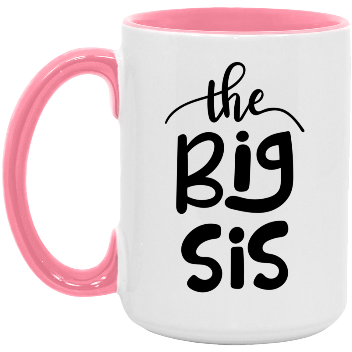Big Sis Mug - Gift to Big Sister From Bother or Sister