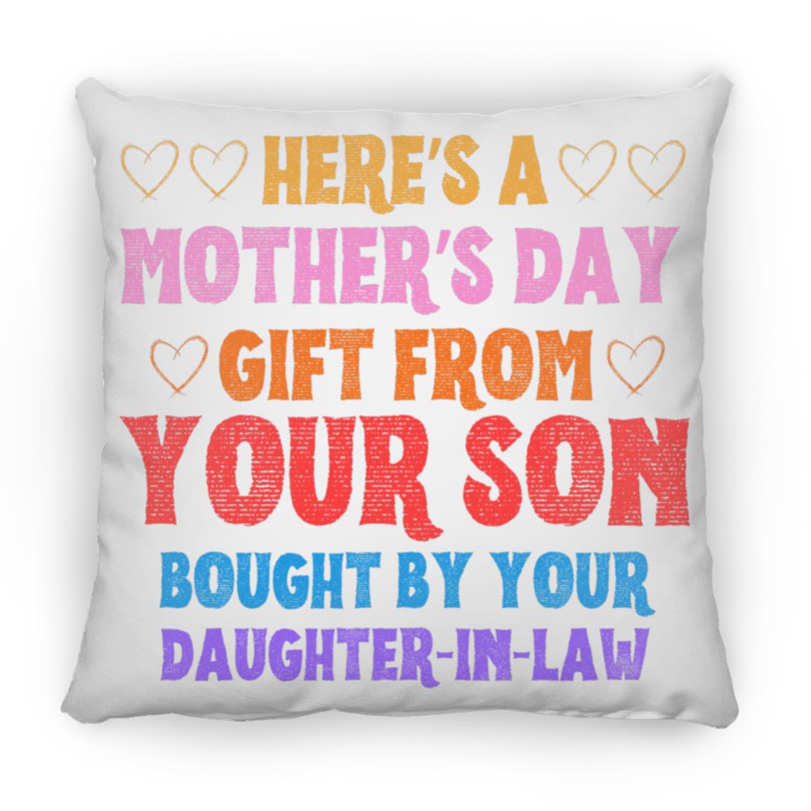 Mother-In-Law Gift From Your Son Pillow