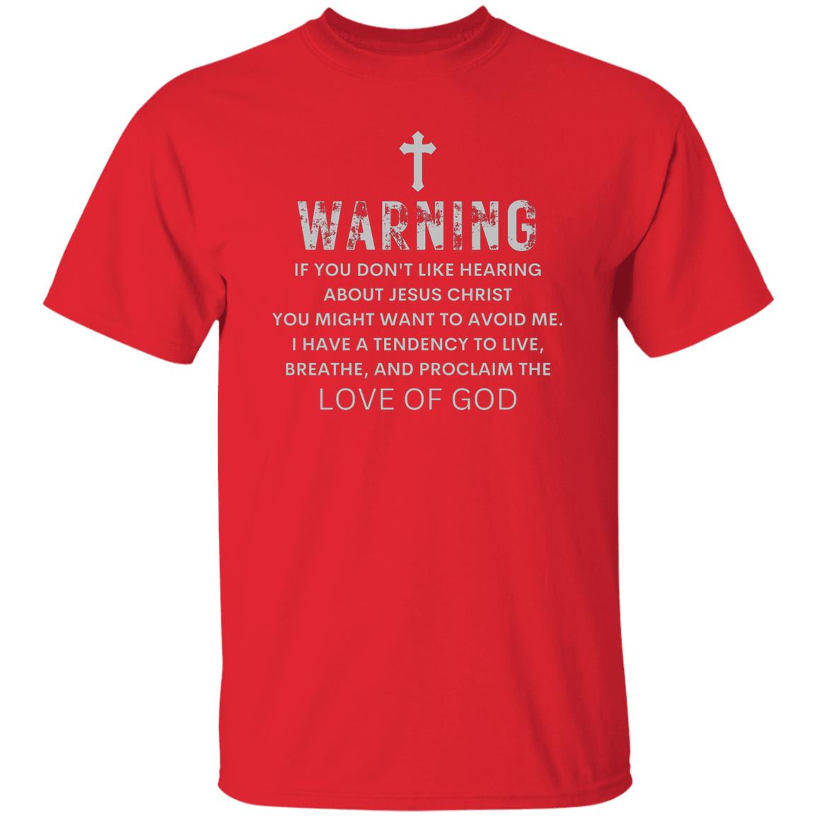 Jesus Warning Shirt