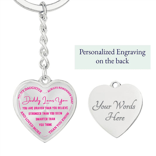 Gift For Daughter | Daddy Loves You Heart Keychain - Pink From Dad