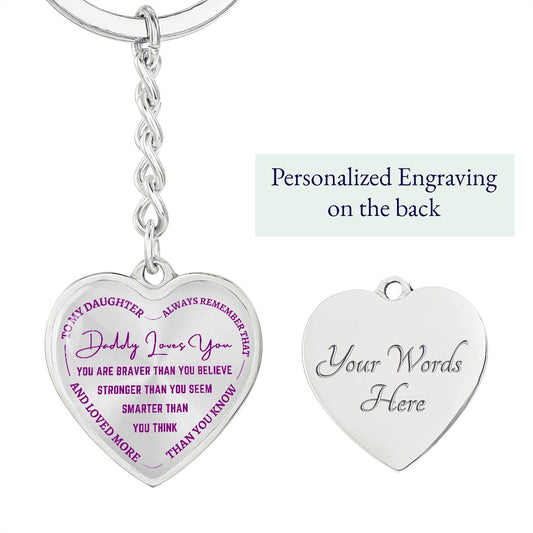 Gift For Daughter | Daddy Loves You Heart Keychain - Purple From Dad