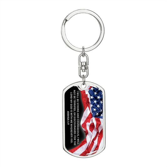Military Gift | Joshua 1:9 American Flag Dog Tag Keychain - Veterans