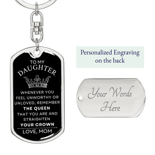 Gift For Daughter | Your Crown Dog Tag Keychain From Mom