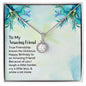 Gift For Friend | True Friendship
Eternal Hope Necklace
