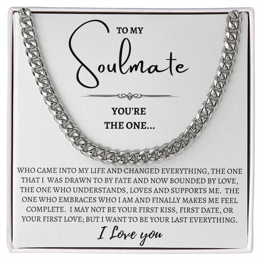 Gift For Soulmate | Cuban Link Chain - The One
