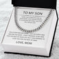 Gift For Son | Cuban Link Chain - Never Lose From Mom