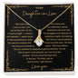 Gift For Daughter-in-Law | Alluring Beauty Necklace - Loyal Husband From Mother-In-Law