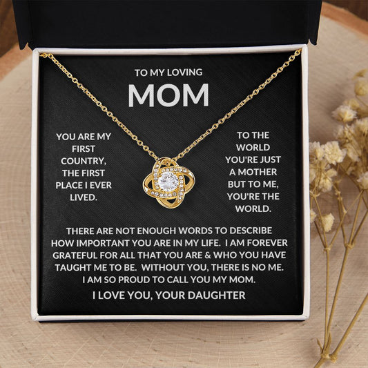 Gift For Mom | You Are The World Love Knot Necklace From Daughter