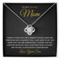 Love Knot Necklace to Mom