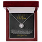 Love Knot Necklace to Mom