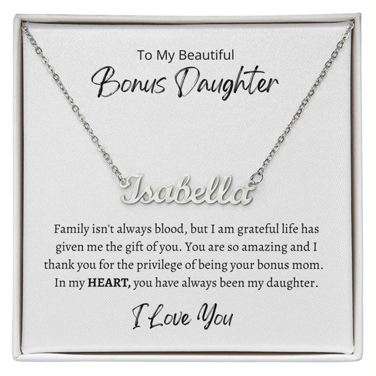 Gift For Bonus Daughter | 
Custom Name Necklace - In My Heart