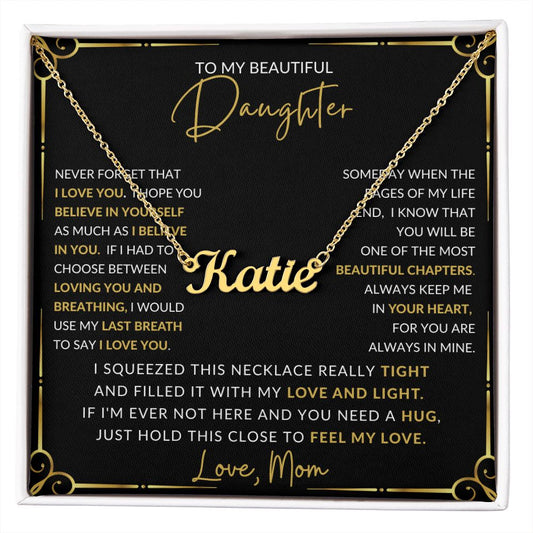 Gift For Daughter | Custom Name Necklace - Last Breath From Mom