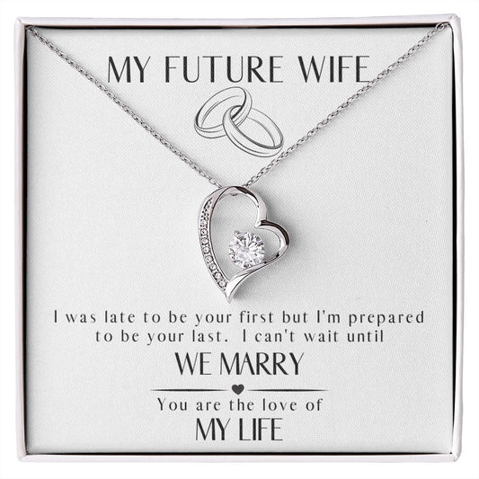 Gift For Future Wife | Forever Love Necklace - We Marry