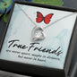 Gift For Friend | True Friend
Forever Love Necklace