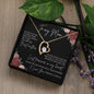 Forever Love Necklace to Mom
