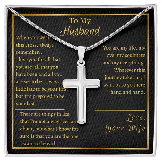 Gift For Husband | Stainless Steel Cross Necklace - All That You Are From Wife