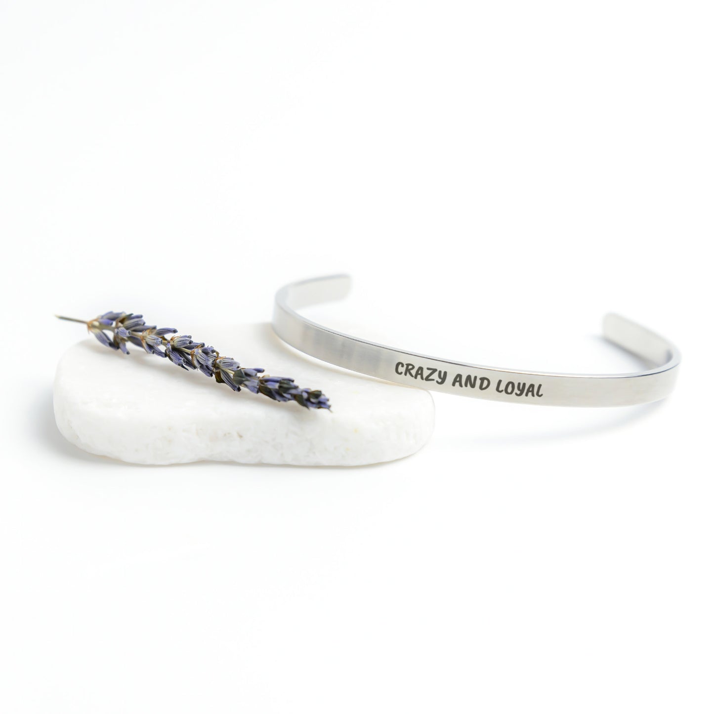 Crazy And Loyal Cuff Bracelet