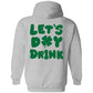 Let's Day Drink Shirt