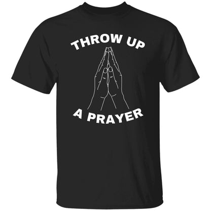 Throw Up A Prayer T-Shirt