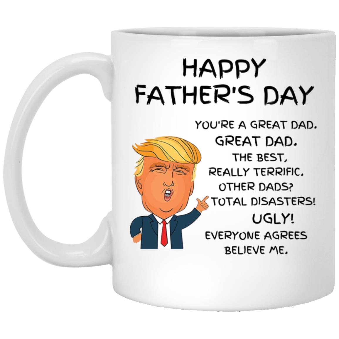 To Dad | Trump Happy Father's Day Mug