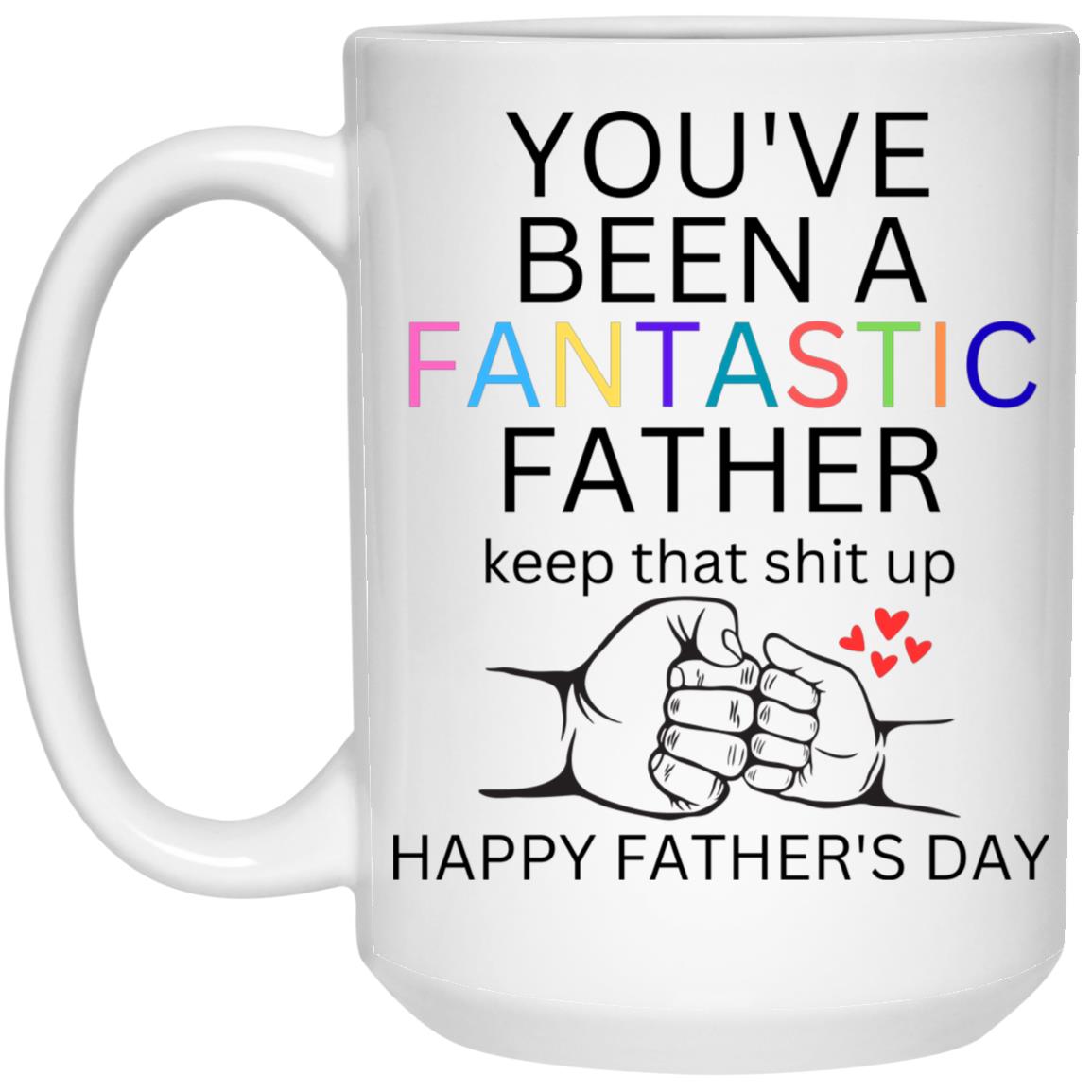 Gift For Dad | Fantastic Father Pump Fist Mug - Happy Father’s Day