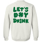 Let's Day Drink Shirt