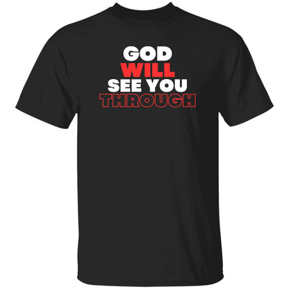 God Will See You Through T-Shirt - Red