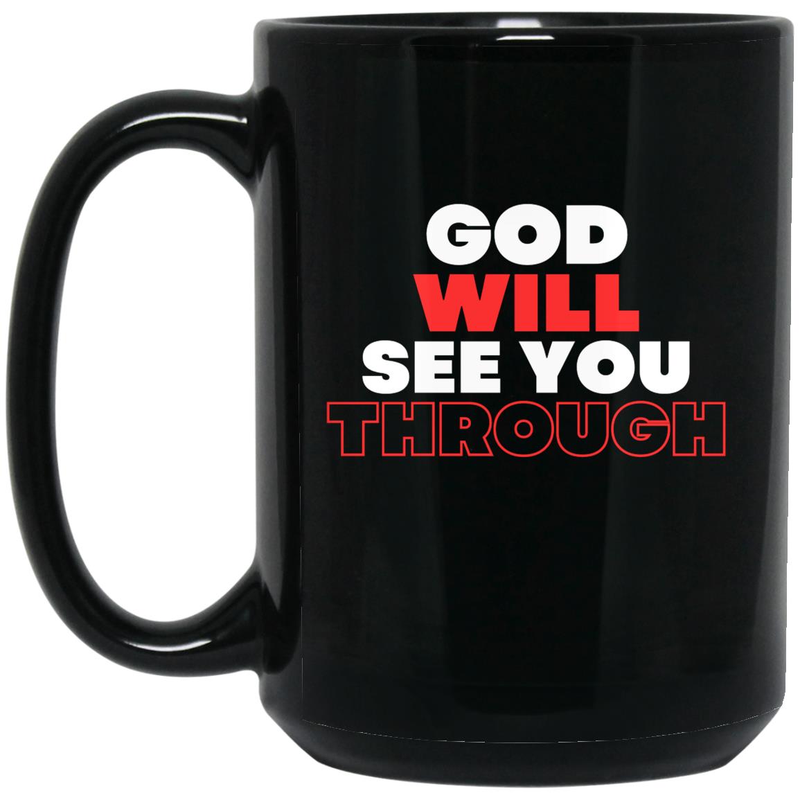 God Will See You Through Mug - Red