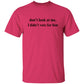 don't look at me T-Shirt