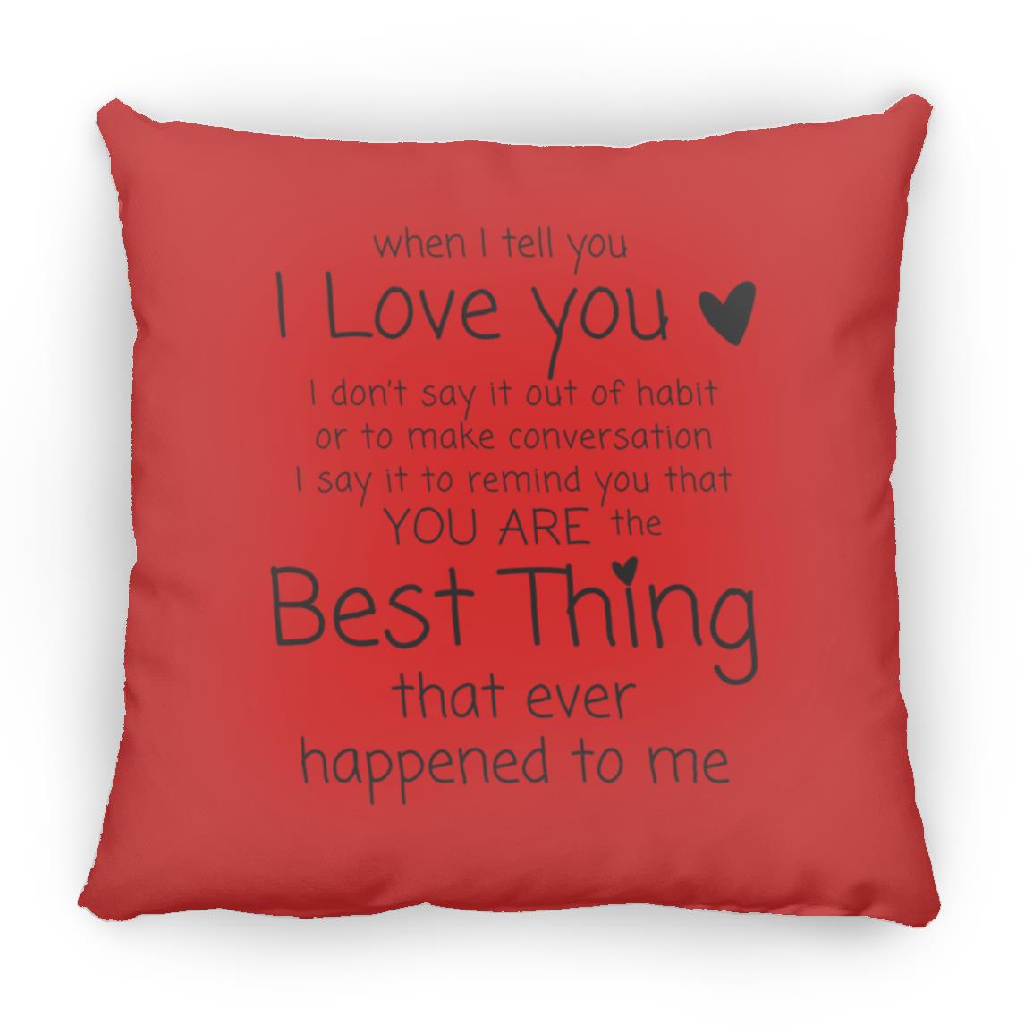 I Love You Pillow | For Soulmate