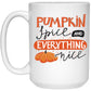 Pumpkin Spice And Everything Nice Mug
