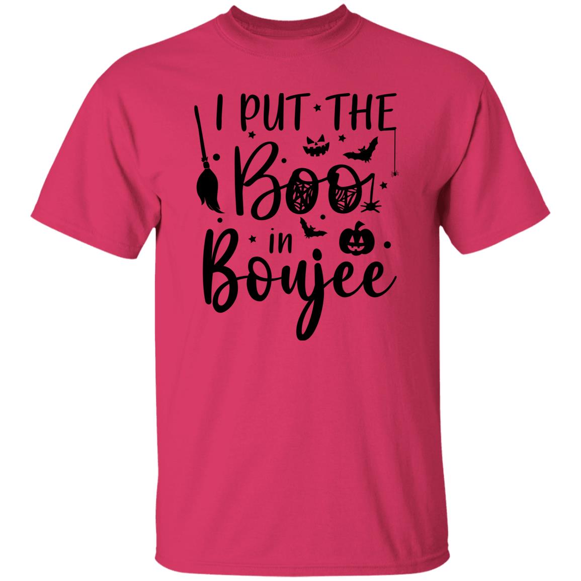 I Put The Boo in Boujee T-Shirt