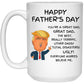 To Dad | Trump Happy Father's Day Mug