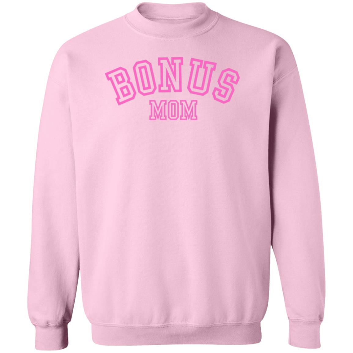 Gift For Bonus Mom |  Bonus Mom Pink Crewneck Pullover Sweatshirt