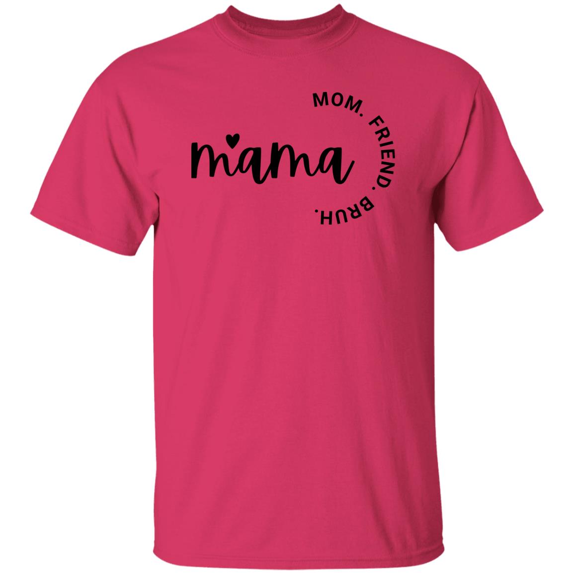 Gift For Mom | Mama T-Shirt