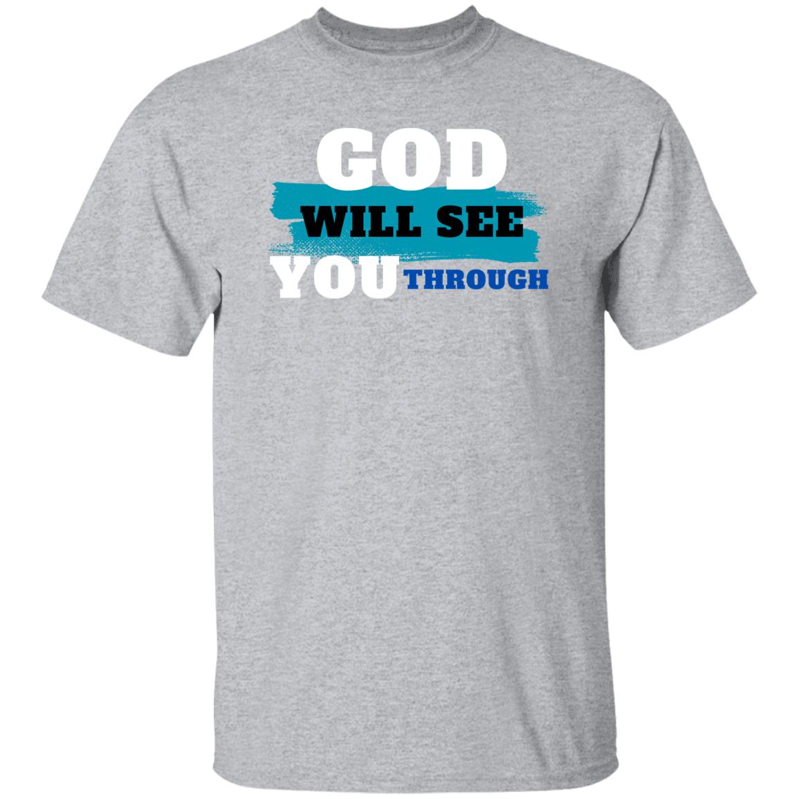 God Will See You Through T-Shirt - Blue