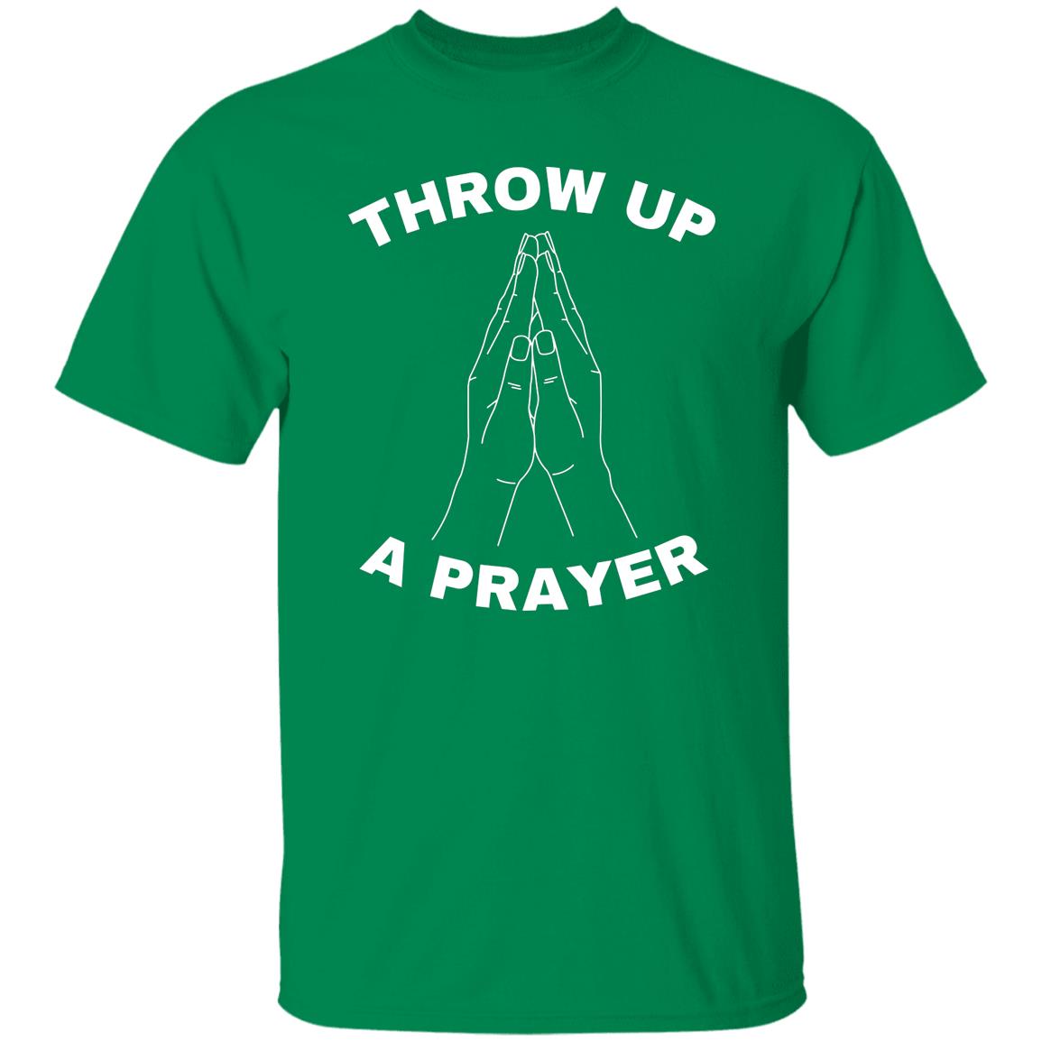 Throw Up A Prayer T-Shirt